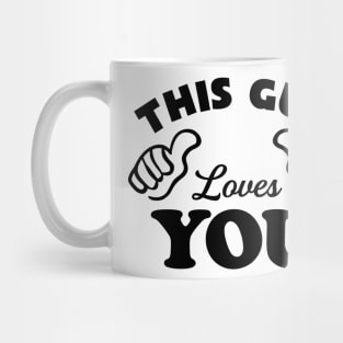 This Guy Loves You Mug